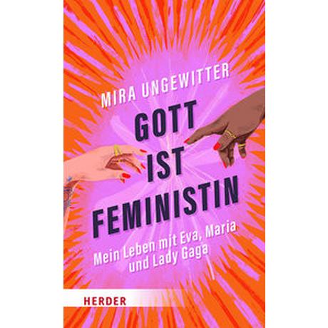 Gott ist Feministin Ungewitter, Mira Couverture rigide 