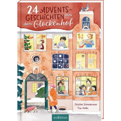 24 Adventsgeschichten aus dem Glockenhof Schniedermann, Christine; Frau Annika (Illustrationen) Copertina rigida 