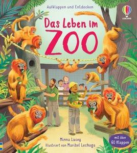 Aufklappen und Entdecken: Das Leben im Zoo Kein Autor Copertina rigida 