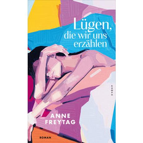 Lügen, die wir uns erzählen Freytag, Anne Couverture rigide 