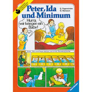 Peter, Ida und Minimum (Gebunden) Fagerström, Grethe; Hansson, Gunilla (Illustrationen); Kutsch, Angelika (Übersetzung) Copertina rigida 