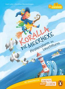 Penguin JUNIOR - Einfach selbst lesen: Koralla, die Meerhexe - Piratenalarm im Leuchtturm (Lesestufe 3) Luhn, Usch; Blankenhagen, Dorothea (Illustrationen) Copertina rigida 