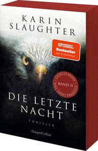 Die letzte Nacht Slaughter, Karin; Kinzel, Fred (Übersetzung) Couverture rigide 