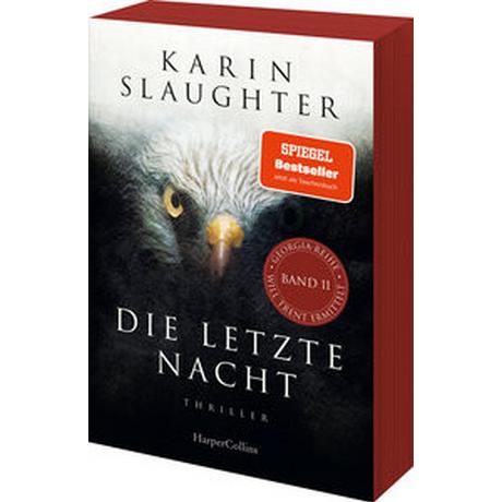 Die letzte Nacht Slaughter, Karin; Kinzel, Fred (Übersetzung) Couverture rigide 