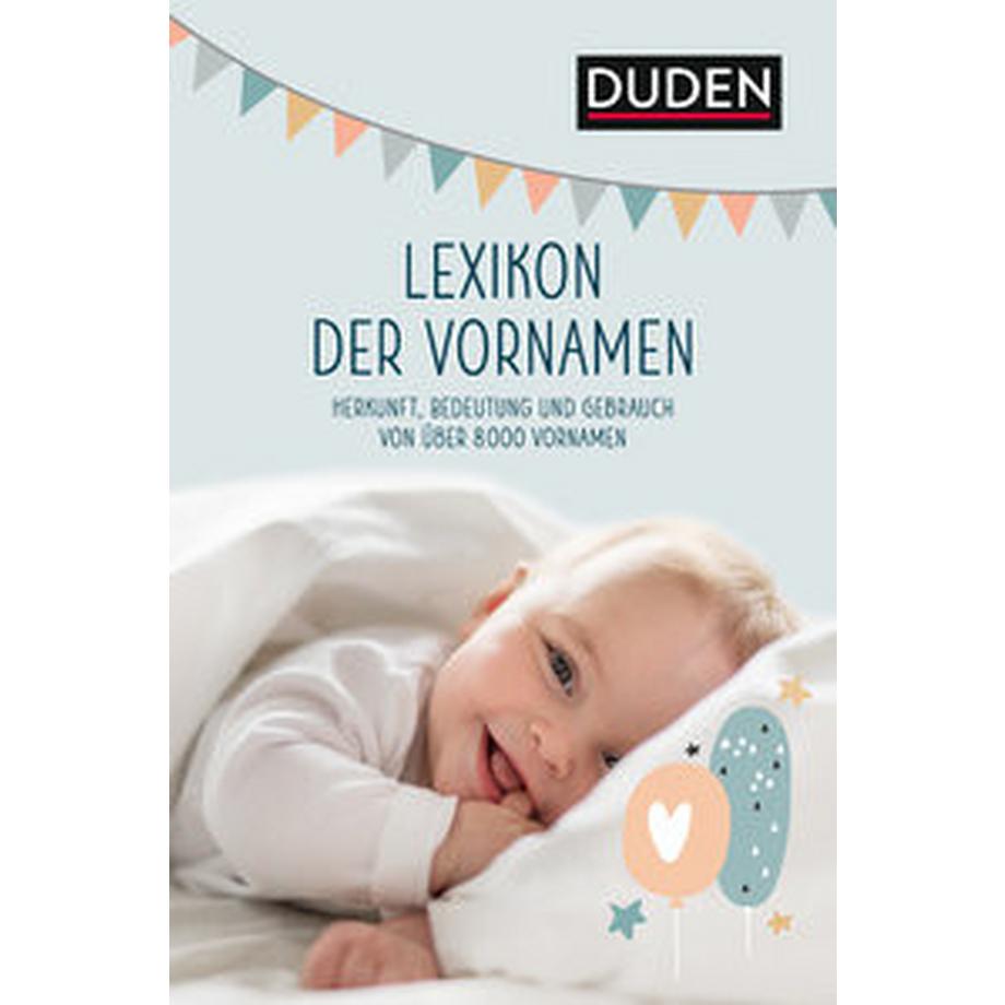 DUDEN  Lexikon der Vornamen 