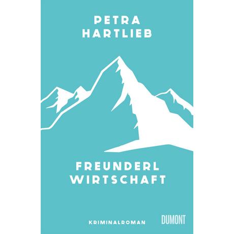 Freunderlwirtschaft Hartlieb, Petra Copertina rigida 