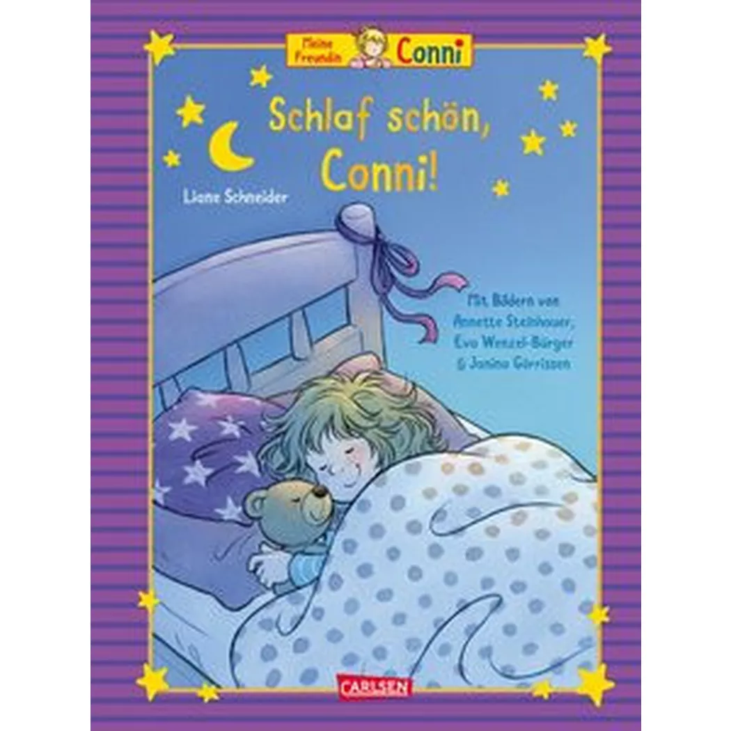 Carlsen - Conni-Bilderbuch-Sammelband: Meine Freundin Conni: Schlaf schön, Conni!, Schneider, Liane; Görrissen, Janina (Illustrationen); Wenzel-Bürger, Eva Steinhauer, Annette (Illustrationen)