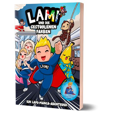 Lami und die gestohlenen Farben Lami; Jelinek, Aljoscha; Hölscher, Melanie (Illustrationen) Gebundene Ausgabe 