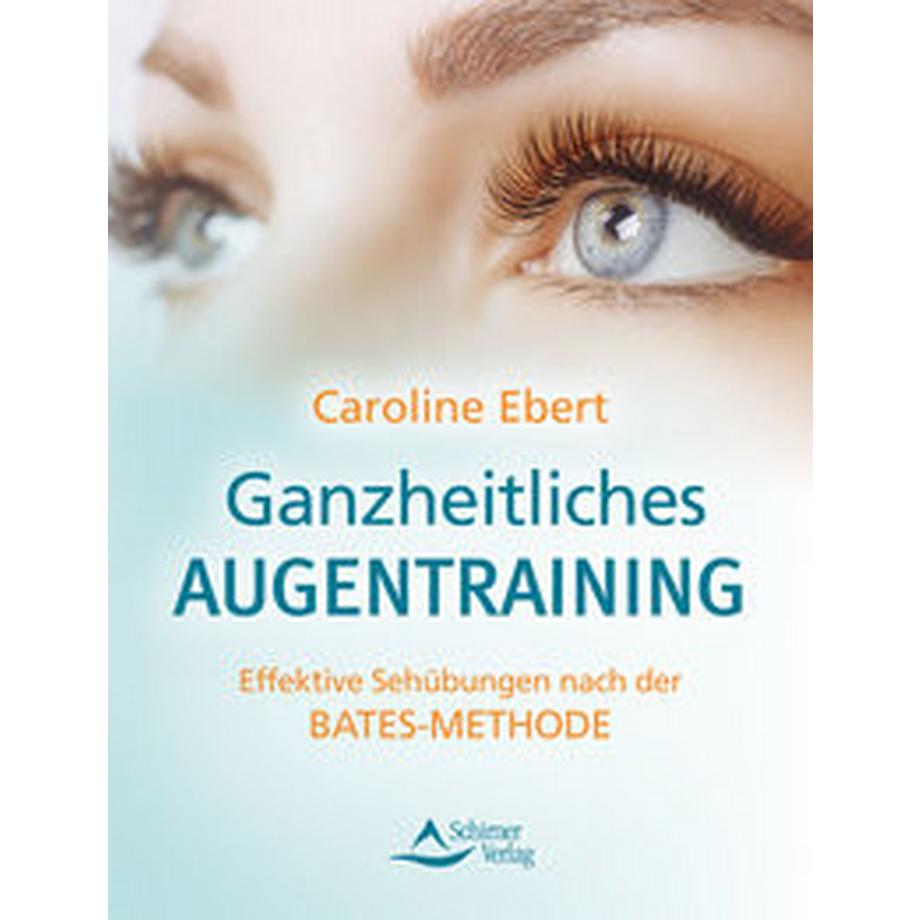 Schirner  Ganzheitliches Augentraining 