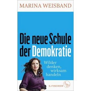 Die neue Schule der Demokratie