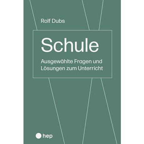 Schule Dubs, Rolf Gebundene Ausgabe 