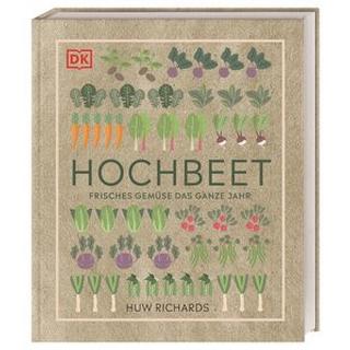 Hochbeet Richards, Huw; Ferstl, Reinhard (Übersetzung) Gebundene Ausgabe 