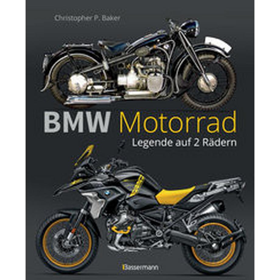 Bassermann  BMW Motorrad. Legende auf 2 Rädern seit 100 Jahren 