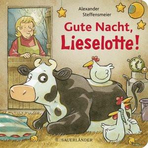 Gute Nacht, Lieselotte! Steffensmeier, Alexander Copertina rigida 