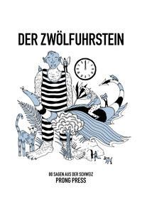 Der Zwölfuhrstein Bächi, Rolf Copertina rigida 