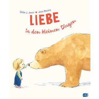 Liebe in den kleinen Dingen Jones, Stella J.; Massey, Jane (Illustrationen); Stohner, Anu (Übersetzung) Copertina rigida 