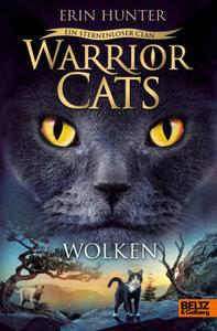 Warrior Cats - Ein sternenloser Clan. Wolken Hunter, Erin; Levin, Friederike (Übersetzung) Copertina rigida 