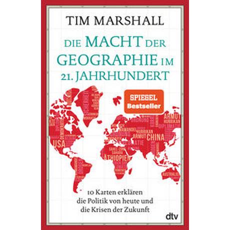 Die Macht der Geographie im 21. Jahrhundert Marshall, Tim; Wolff, Lutz-W. (Übersetzung) Taschenbuch 