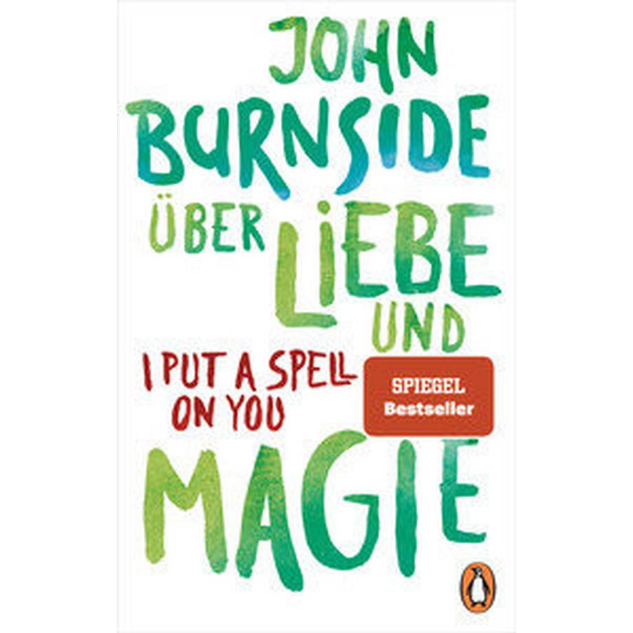   Über Liebe und Magie - I Put a Spell on You 