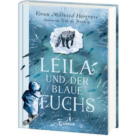 Leila und dere Fuchs Millwood Hargrave, Kiran; Loewe Kinderbücher (Hrsg.); De Freston, Tom (Illustrationen); Ernst, Alexandra (Übersetzung) Copertina rigida 