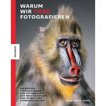 Warum wir Tiere fotografieren