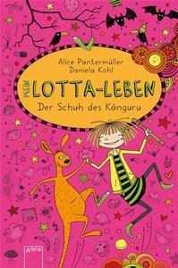 Mein Lotta-Leben (10). Der Schuh des Känguru Pantermüller, Alice; Kohl, Daniela (Illustrationen) Copertina rigida 