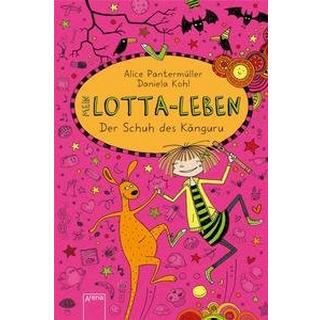 Mein Lotta-Leben (10). Der Schuh des Känguru Pantermüller, Alice; Kohl, Daniela (Illustrationen) Copertina rigida 