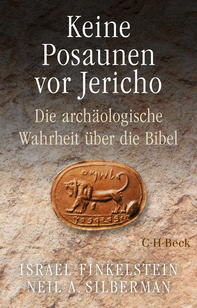 Keine Posaunen vor Jericho Finkelstein, Israel; Silberman, Neil Asher; Magall, Miriam (Übersetzung) Livre de poche 