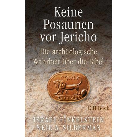 Keine Posaunen vor Jericho Finkelstein, Israel; Silberman, Neil Asher; Magall, Miriam (Übersetzung) Livre de poche 