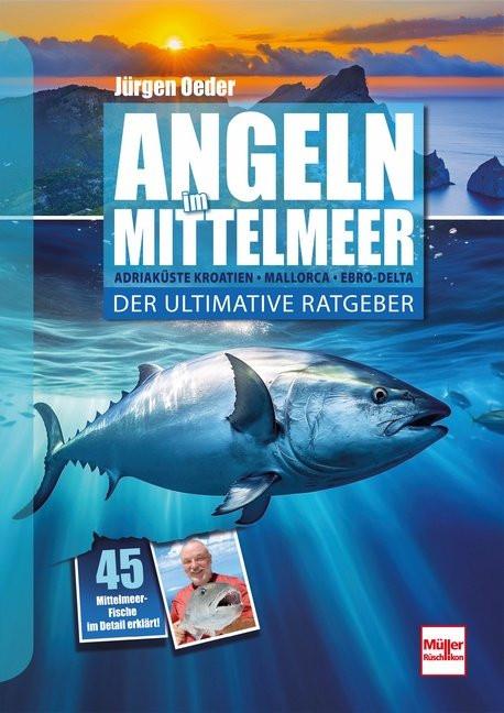 Angeln im Mittelmeer Oeder, Jürgen Copertina rigida 