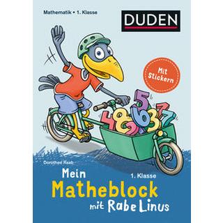 Mein Matheblock mit Rabe Linus - 1. Klasse Raab, Dorothee; Leuchtenberg, Stefan (Illustrationen); Leberer, Sigrid (Illustrationen); Abel, Bettina (Illustrationen) Gebundene Ausgabe 