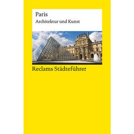 Reclams Städteführer Paris Kropmanns, Peter Taschenbuch 