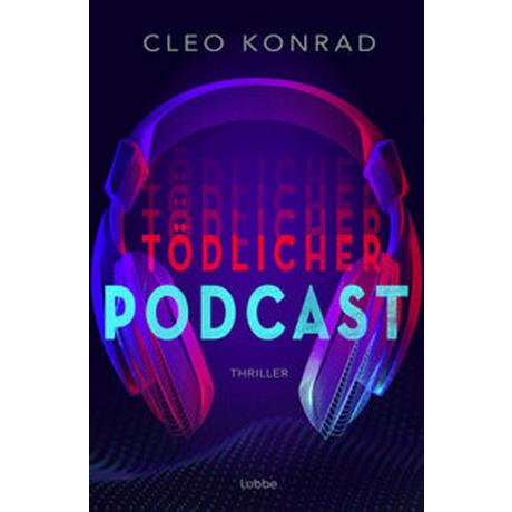 Tödlicher Podcast Konrad, Cleo Couverture rigide 