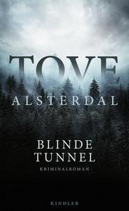 Blinde Tunnel Alsterdal, Tove; Granz, Hanna (Übersetzung) Copertina rigida 