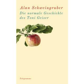 Die normale Geschichte des Toni Geiser Schweingruber, Alan Couverture rigide 