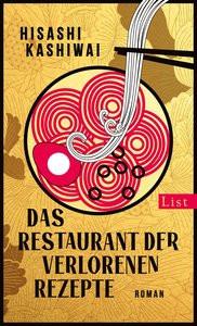 Das Restaurant der verlorenen Rezepte (Die Food Detectives von Kyoto 1) Kashiwai, Hisashi Copertina rigida 