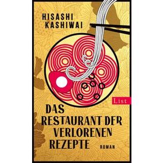 Das Restaurant der verlorenen Rezepte (Die Food Detectives von Kyoto 1) Kashiwai, Hisashi Copertina rigida 