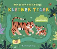 Wir gehen nach Hause, kleiner Tiger Búzio, Carolina; Búzio, Carolina (Illustrationen) Copertina rigida 