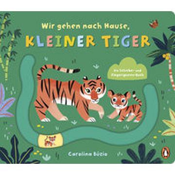 Wir gehen nach Hause, kleiner Tiger