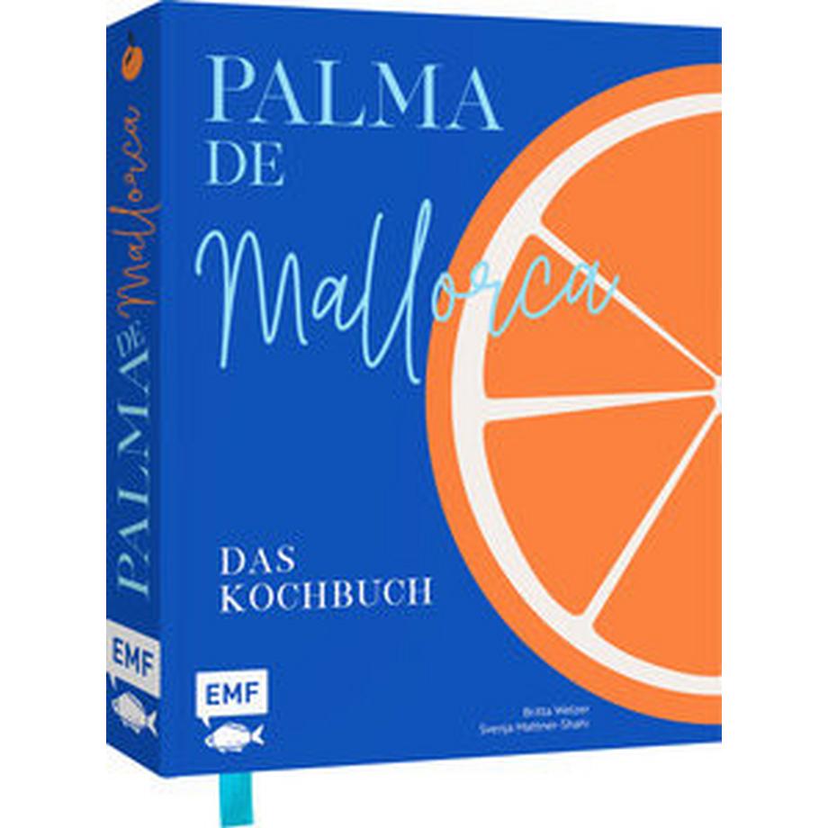 EMF Edition Michael Fischer  Palma de Mallorca - Das Kochbuch 