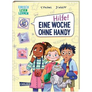 Hilfe! Eine Woche ohne Handy Feibel, Thomas; Wolff, Josephine (Illustrationen) Gebundene Ausgabe 