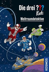 Die drei ??? Kids, Weltraumdetektive Pfeiffer, Boris; Blanck, Ulf; Wegner, Stefanie (Illustrationen); Schmidt, Kim (Illustrationen) Copertina rigida 