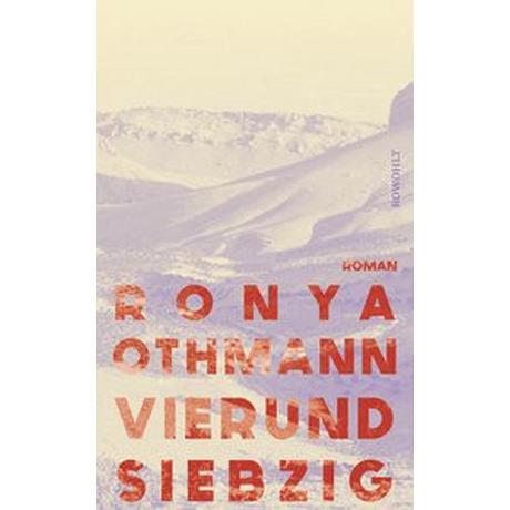 Vierundsiebzig Othmann, Ronya Copertina rigida 