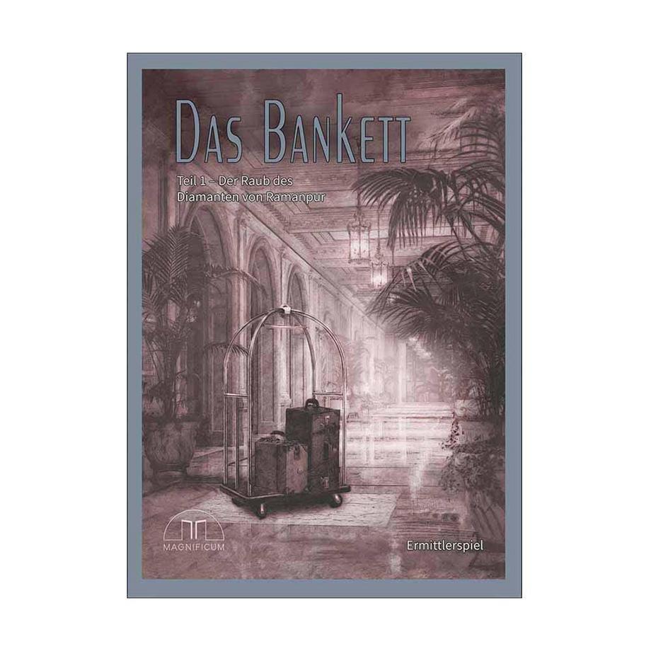 Das Bankett - Teil 1 - Der Raub des Diamanten von Ramanpur - Krimispiel