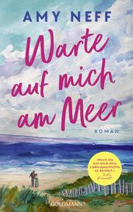 Warte auf mich am Meer Neff, Amy; Kuhn, Wibke (Übersetzung) Copertina rigida 