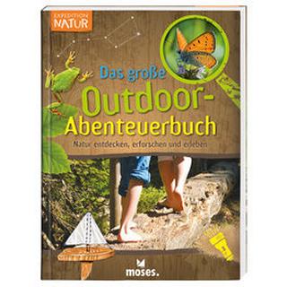 Expedition Natur - Das große Outdoor-Abenteuerbuch Oftring, Bärbel Copertina rigida 