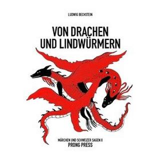 Von Drachen und Lindwürmern Bechstein, Ludwig; Bächi, Rolf (Hrsg.) Couverture rigide 