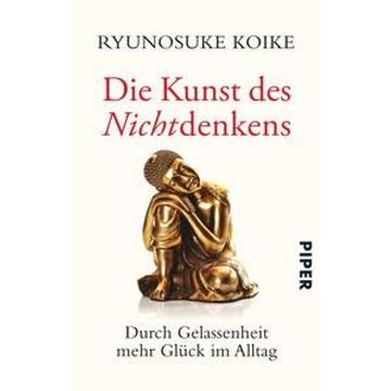 Die Kunst des Nichtdenkens