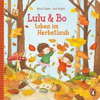 Lulu & Bo toben im Herbstlaub Taube, Anna; Kaden, Outi (Illustrationen) Copertina rigida 