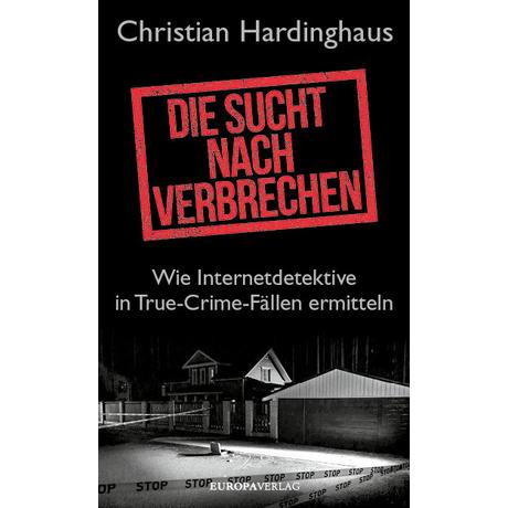 Die Sucht nach Verbrechen Hardinghaus, Christian Copertina rigida 